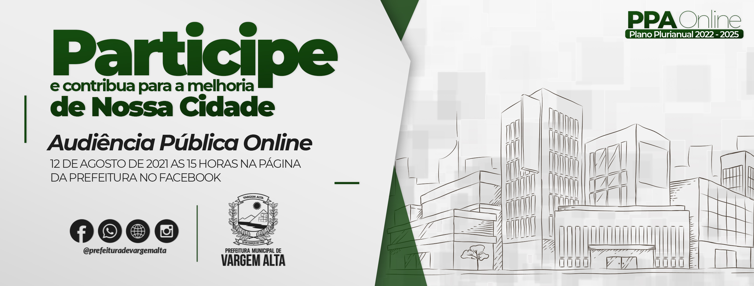 Prefeitura convida população a participar da elaboração do projeto do Plano Plurianual (PPA - 2022 a 2025) em Live pelo Facebook nesta quinta-feira (12)